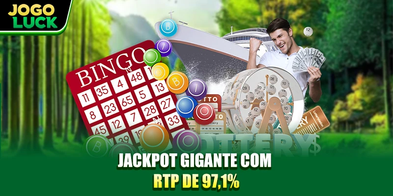 Jackpot gigante com RTP de 97,1%